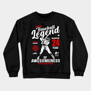 24th Birthday Gift Baseball Legend 70 Years Crewneck Sweatshirt